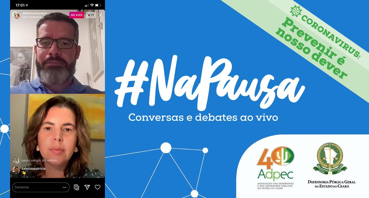 “É preciso desnaturalizar a tortura e precisamos começar na Defensoria”, diz defensora durante live do #NaPausa