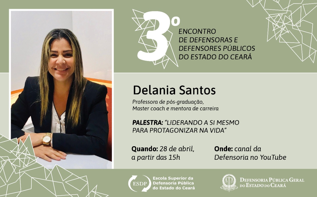 Supervisores fazem curso de liderança e o tema é ampliado para o 3o Encontro das Defensoras e Defensores Públicos