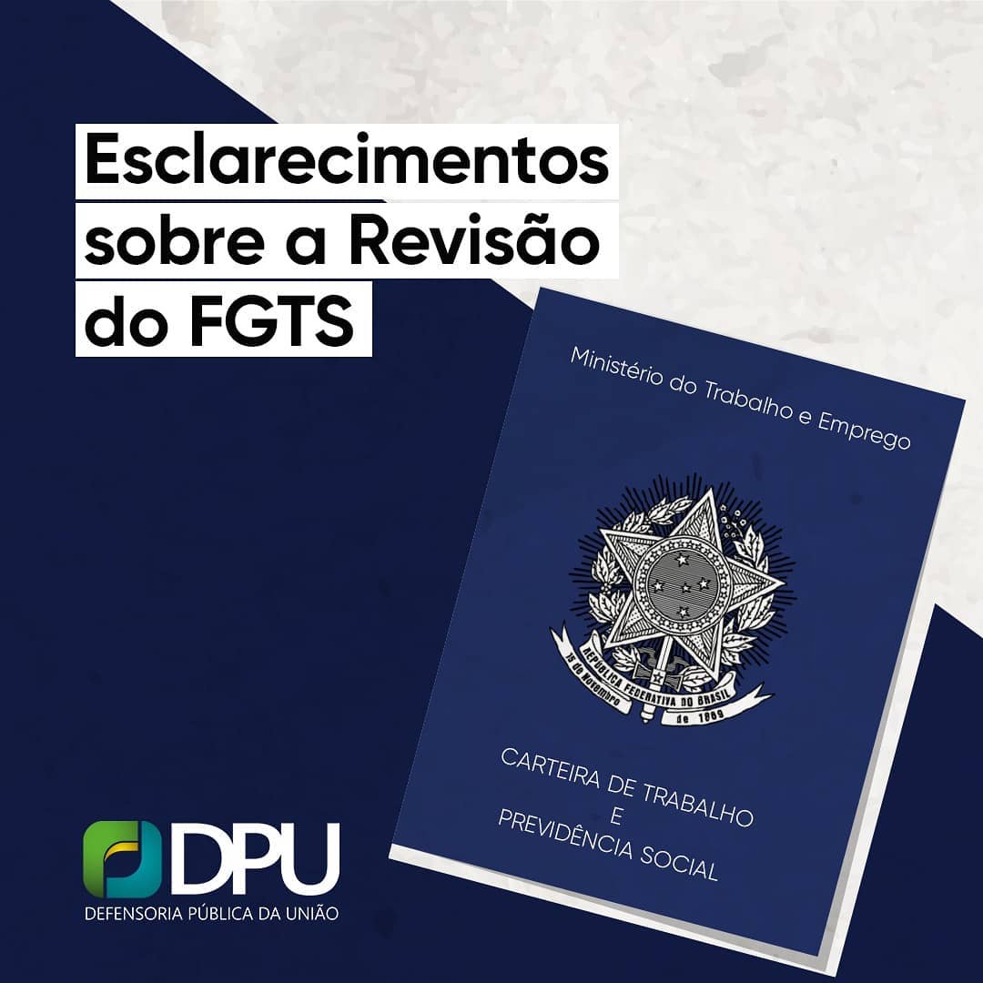 Defensoria Pública da União esclarece ação para mudança de índice de correção do FGTS