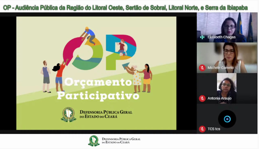 “A Defensoria Pública é esse instrumento de acesso à justiça”, lembrou sociedade civil durante primeira audiência do Orçamento Participativo de 2021