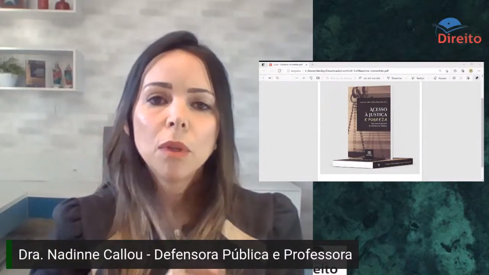 Defensora Nadinne Callou lança livro no Dia Nacional da Defensoria. Mais quatro defensores proferem palestra