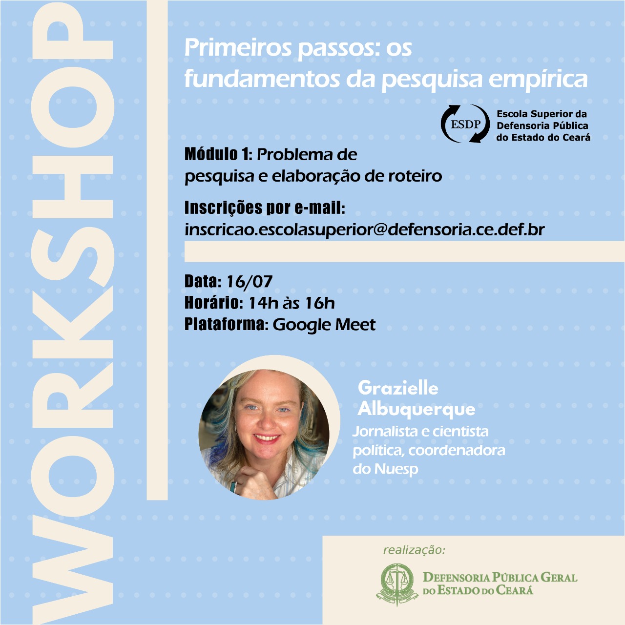 Defensoria promove workshop sobre pesquisa empírica no Direito; inscreva-se