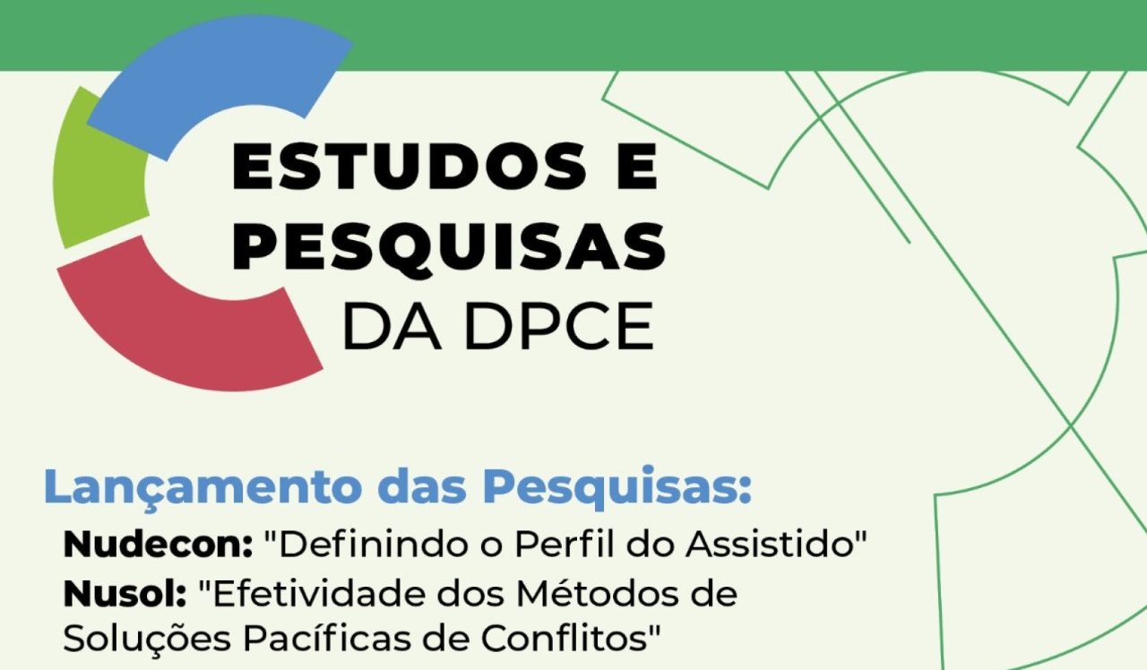 Defensoria lança amanhã (19) pesquisas que mostram perfis de quem mais busca amparo jurídico para questões financeiras e soluções de conflitos familiares