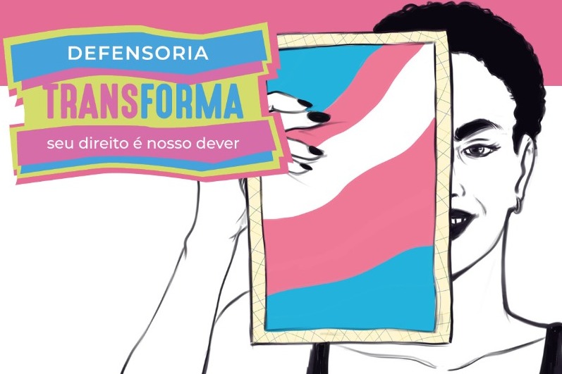Começam inscrições para segunda edição do Transforma, o mutirão de retificação de nome e gênero da Defensoria
