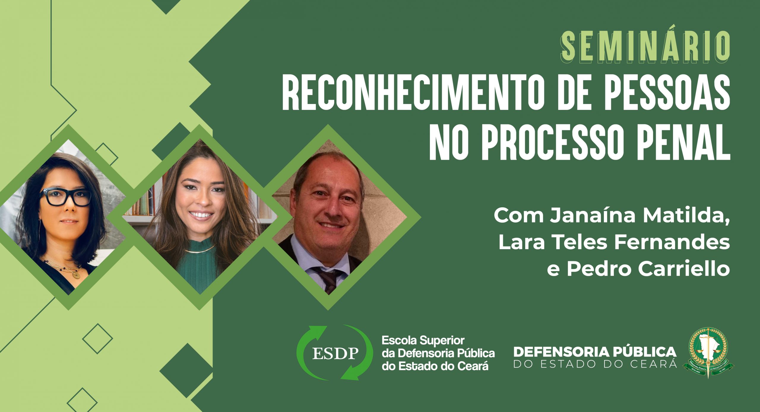 Defensoria Pública realiza Seminário sobre Reconhecimento de Pessoas