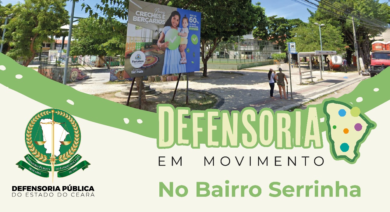 Bairro Serrinha recebe projeto do Defensoria em Movimento dos dias 4 a 6 de dezembro