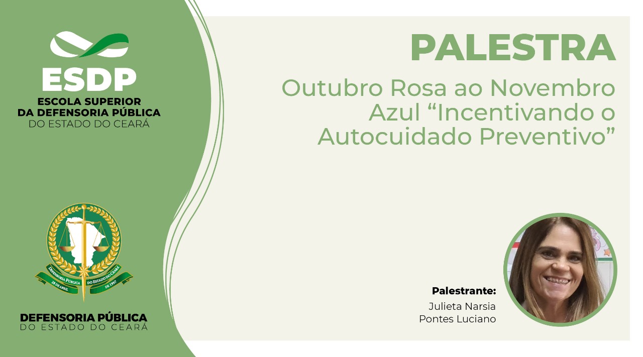 DPCE promove palestra sobre autocuidado preventivo em alusão às campanhas Outubro Rosa e Novembro Azul