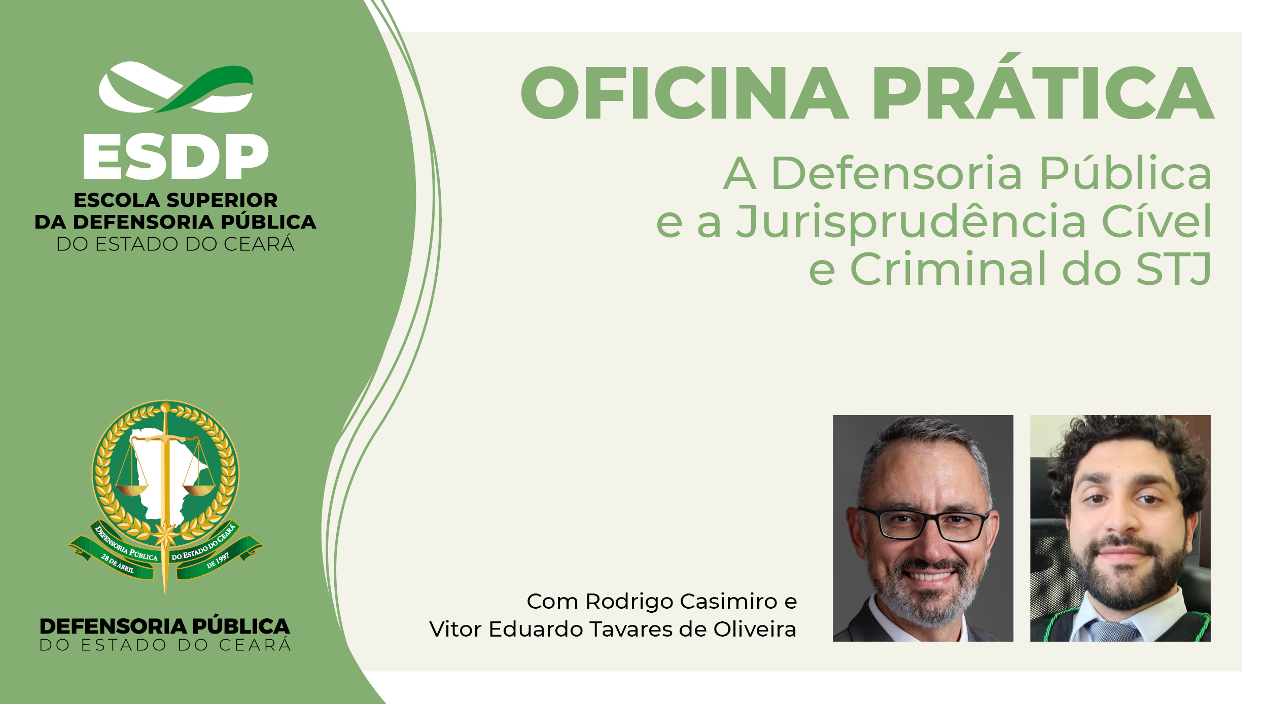 Defensoria Pública realiza oficinas práticas com a temática: Jurisprudência Cível e Criminal do STJ 