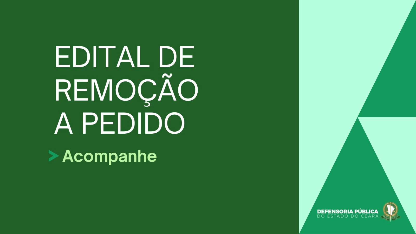 Defensoria Geral publica 28 editais de remoção para defensores e defensoras