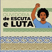 Ouvidoria de Escuta e de Luta
