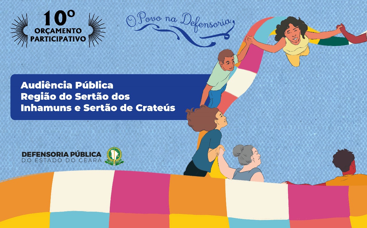 Defensoria realiza a terceira audiência pública do orçamento participativo nesta quarta-feira (9), em Crateús