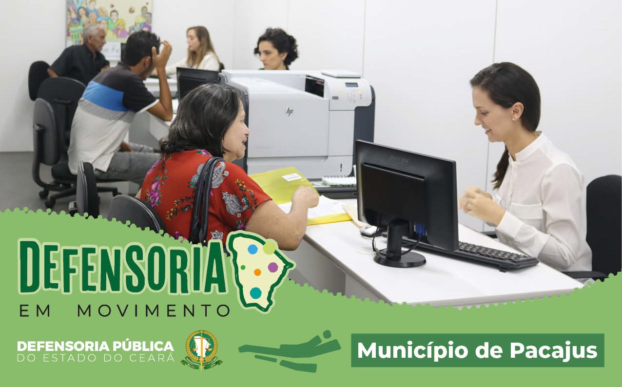 Defensoria em Movimento chega à cidade de Pacajus nos 24 e 25 de julho